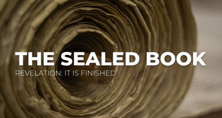 The Sealed Book || Study of Revelation 5:1-7