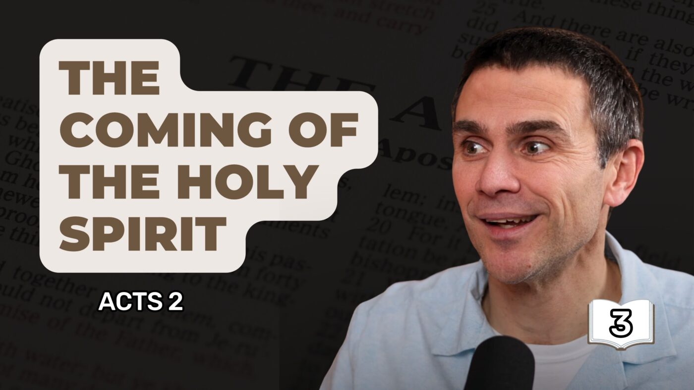 Pentecost: The Coming of the Holy Spirit || Acts 2 Study
