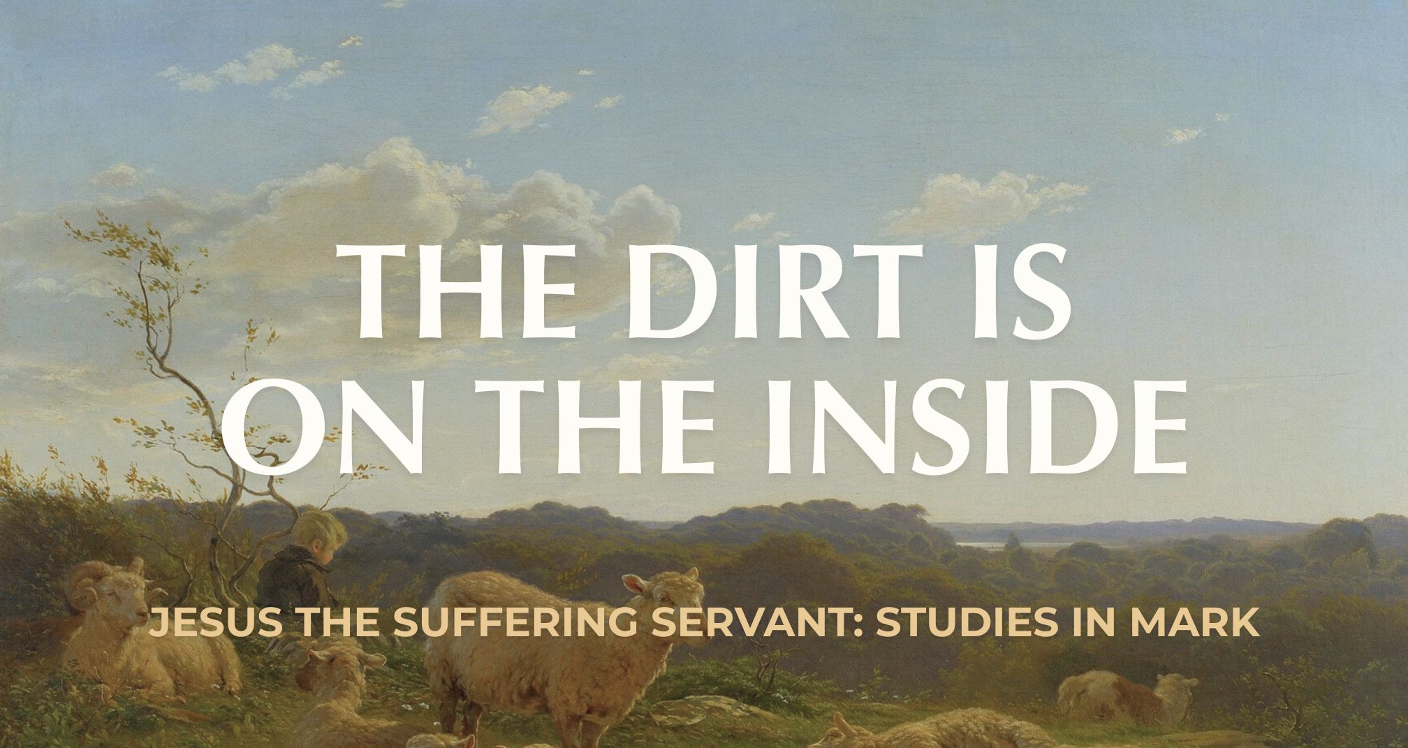 The Dirt is on the Inside || Mark 7:14-23 | Heralds of Hope