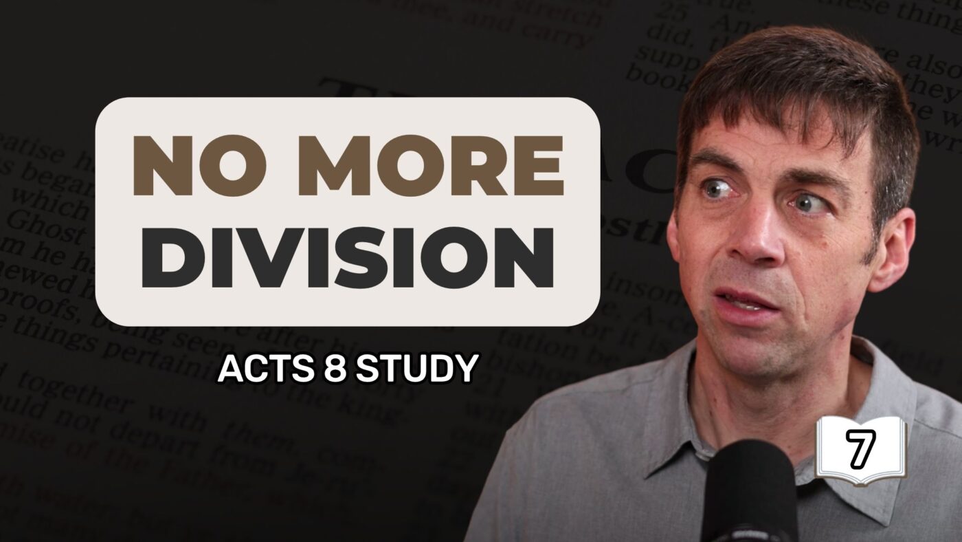 Jesus Breaks Down Walls of Separation || Acts 8 with Trulan Martin