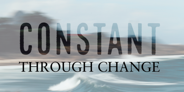 christian blog constant through change