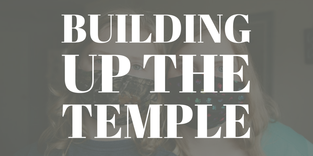 christian blogs building up the temple