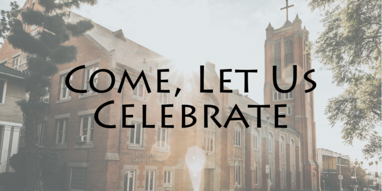 christian blogs come let us celebrate