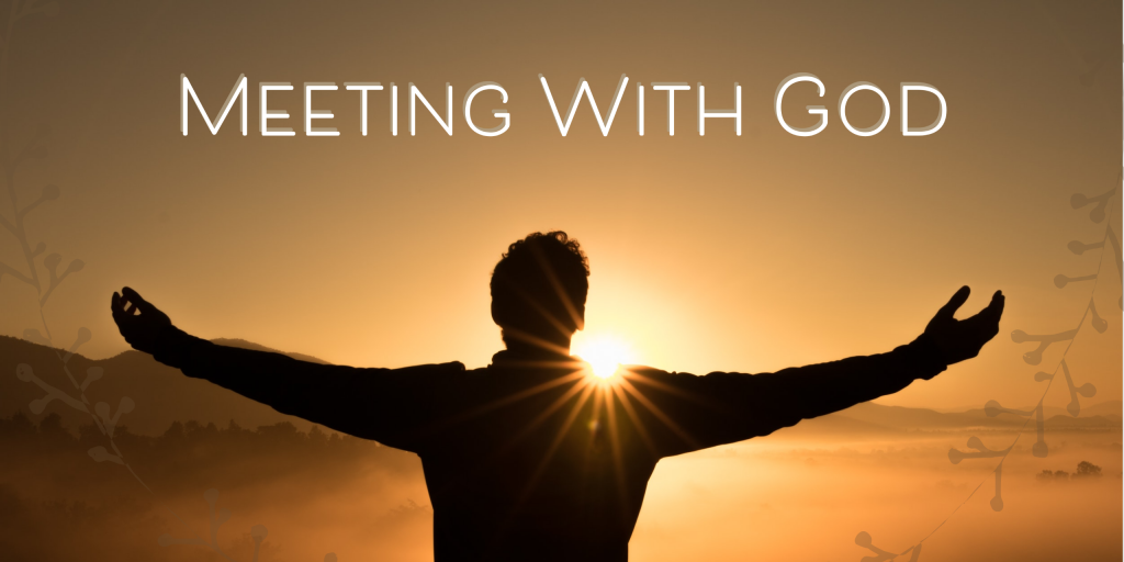 christian blogs meeting with god