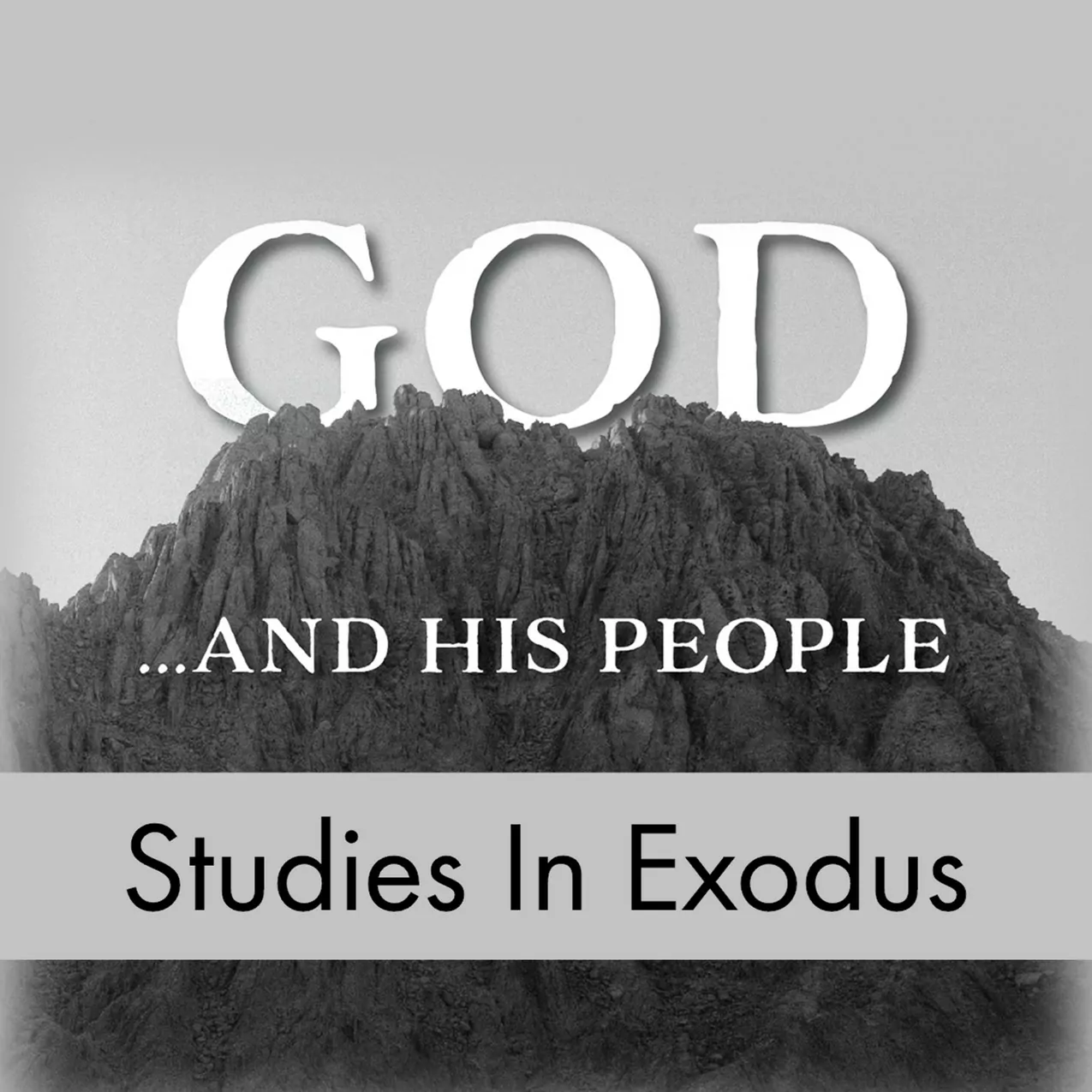 god and his people exodus