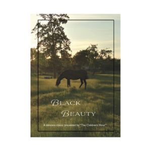 black beauty read by j otis yoder for sale at heralds of hope