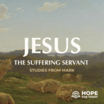 Mark: Jesus the Suffering Servant